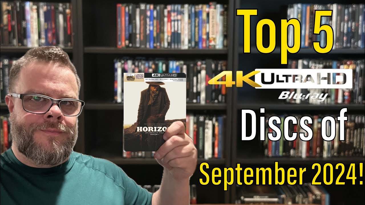 Top 5 4K UHD Blu-ray Releases for September 2024!