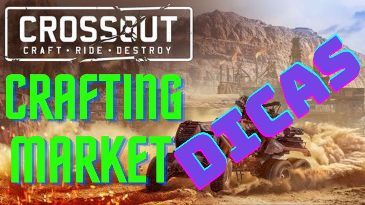 CROSSOUT 2.0 - Dicas para iniciantes - Craft e Mercado ( Bonus cabines )