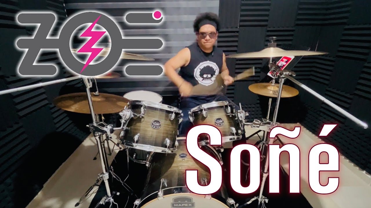 Soñé - Zoe - Drum Cover
