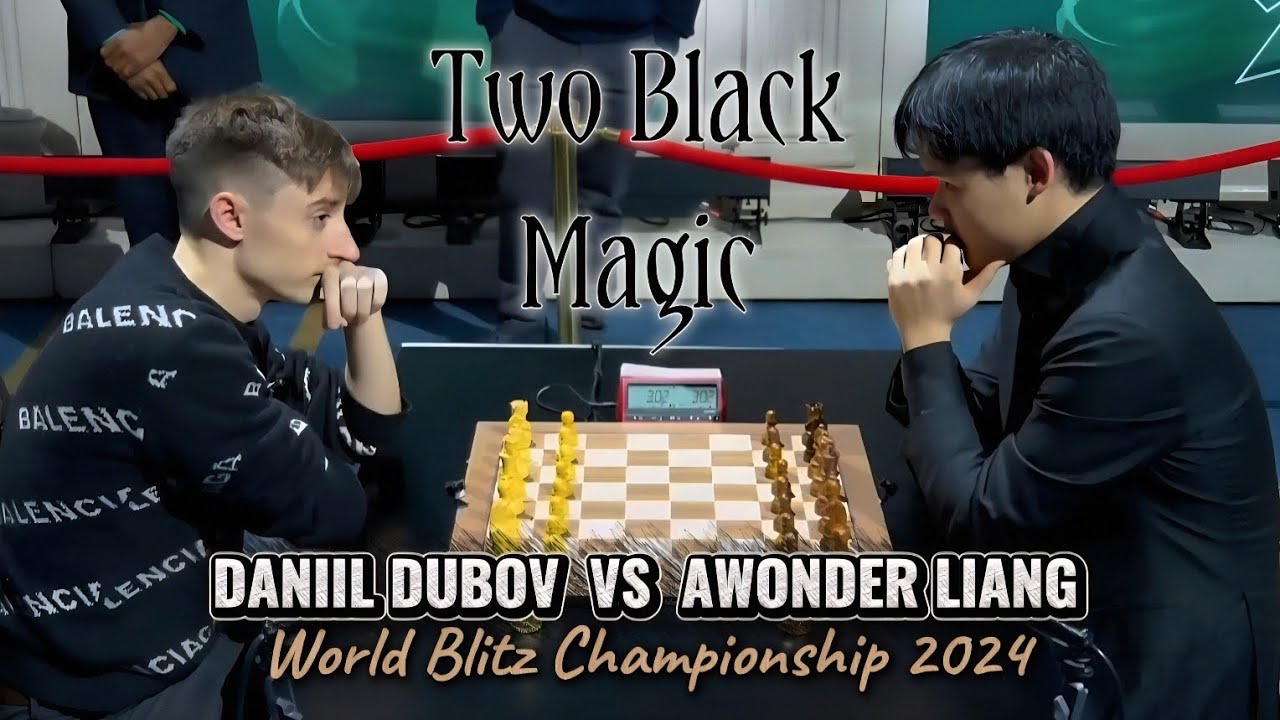 Daniil Dubov vs Awonder Liang | World Blitz Championship | Two Black Magic