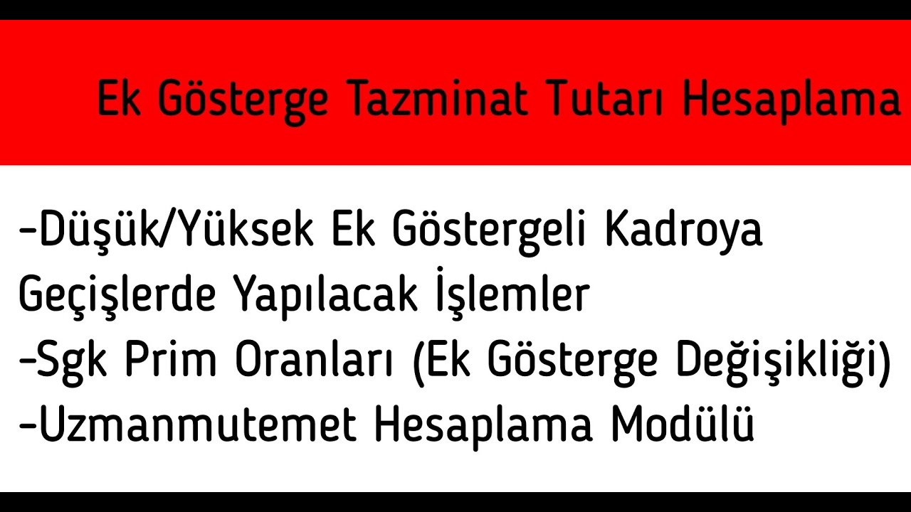 Daha Düşük Yada Yüksek Unvanlı Kadroya Atamalarda Ek Gösterge İşlemleri Uzmanmutemet Hesaplama Modül