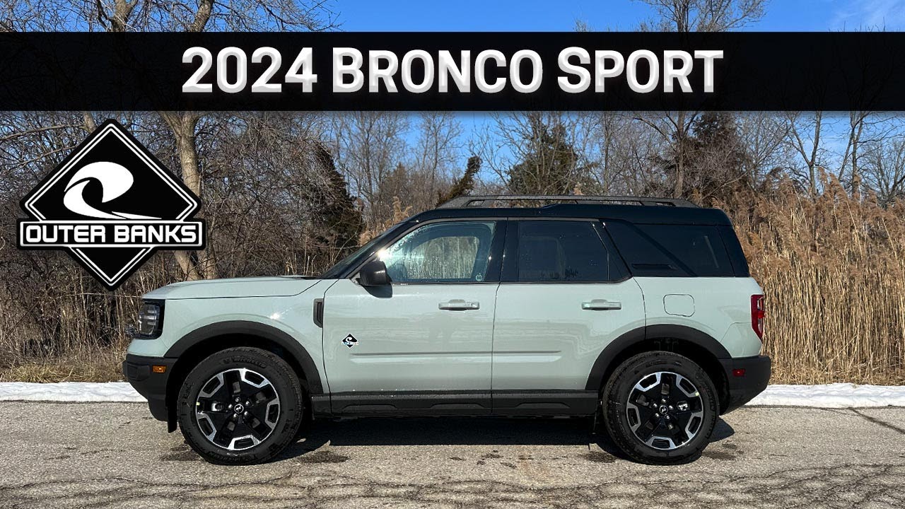 2024 Ford Bronco Sport Outer Banks | This or the Badlands?