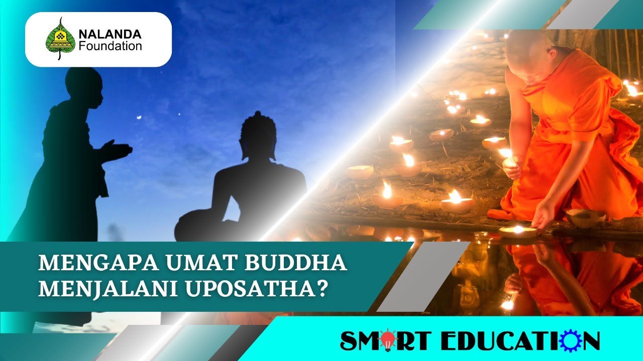 MENGAPA UMAT BUDDHA MENJALANI UPOSATHA?