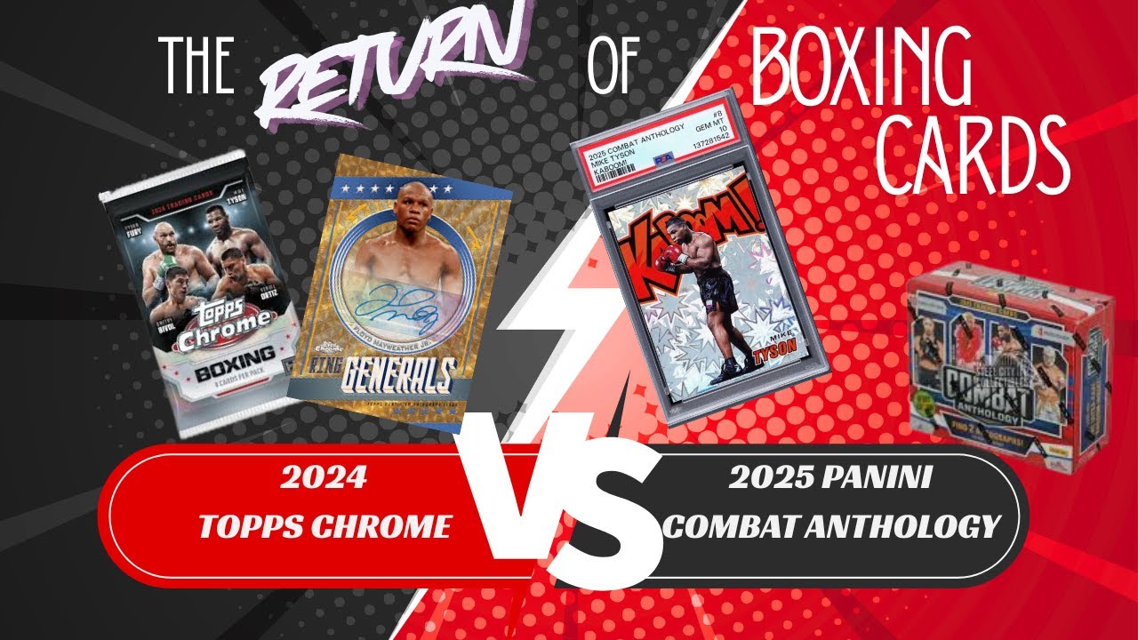 The Fight for the Hobby: Topps Chrome Boxing vs Panini Combat Anthology