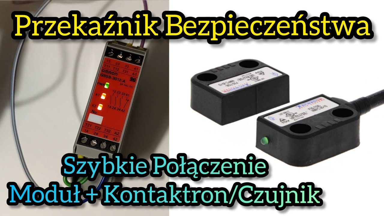 Podłączanie Moduł Bezpieczeństwa | Przekaźnik Bezpieczeństwa i Kontaktron, Czujnik Klapy Wyłącznik.