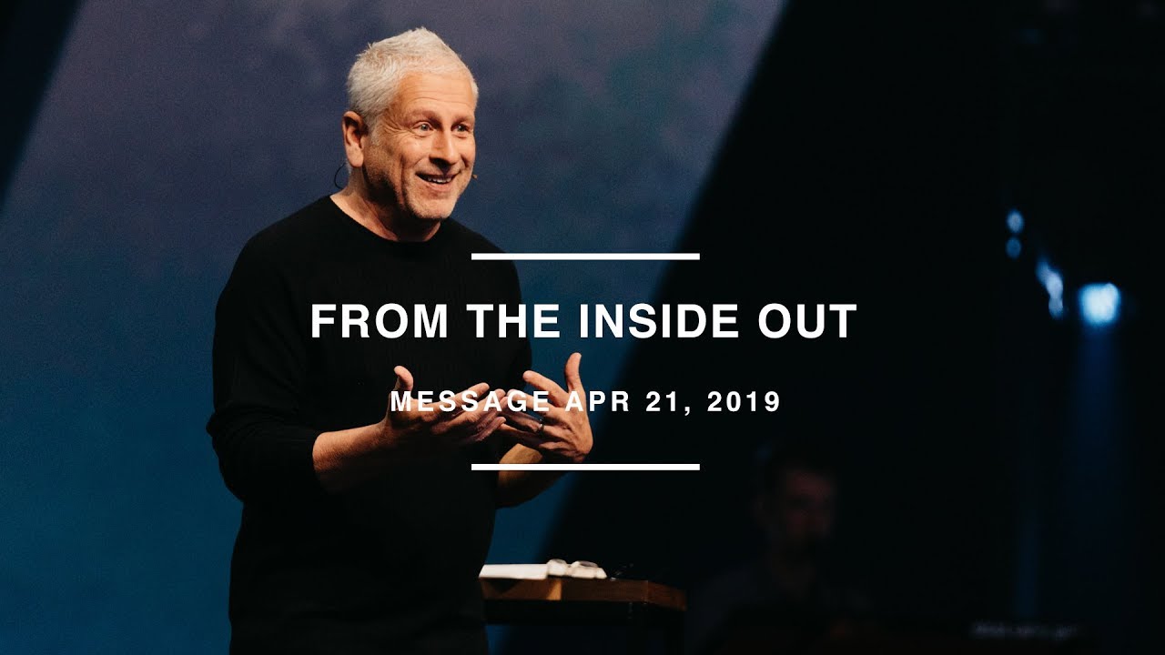 From the Inside Out - Louie Giglio
