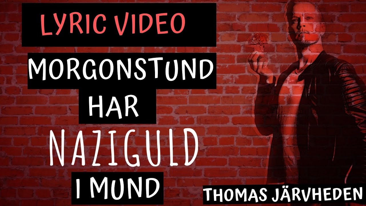 Morgonstund har naziguld i mund - Thomas Järvheden