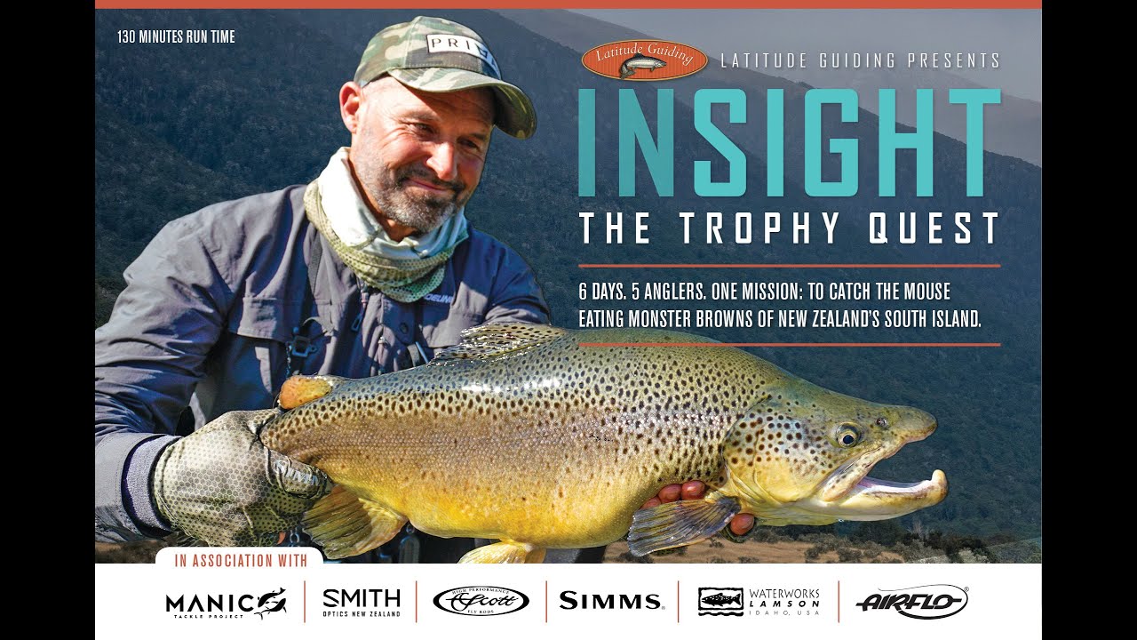 'Insight - The Trophy Quest :  First Chapter - Leif's Journey for an ENORMOUS Brown Trout in NZ.