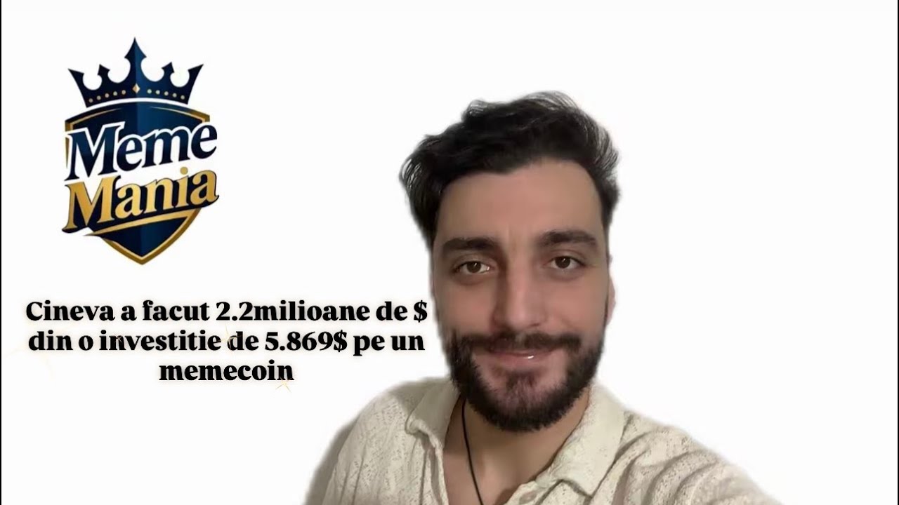 MemeMania: Ep2 Cineva a facut 2.2milioane de $ din o investitie de 5.869$ pe un memecoin