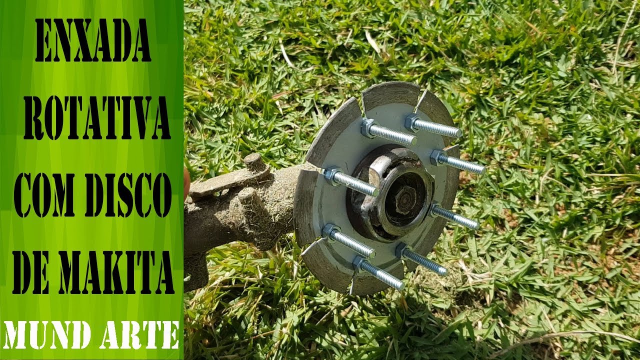 Enxada rotativa com disco de makita
