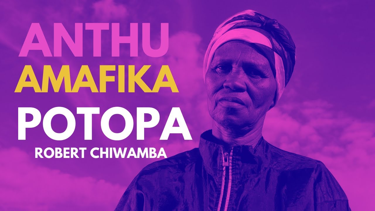 Anthu Amafika Potopa Video Version  HD   | Poem By Robert Chiwamba