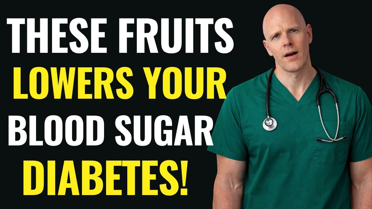 Doctor Explains: 10 Fruits That Help Control Blood Sugar in Diabetes — and 5 to Avoid