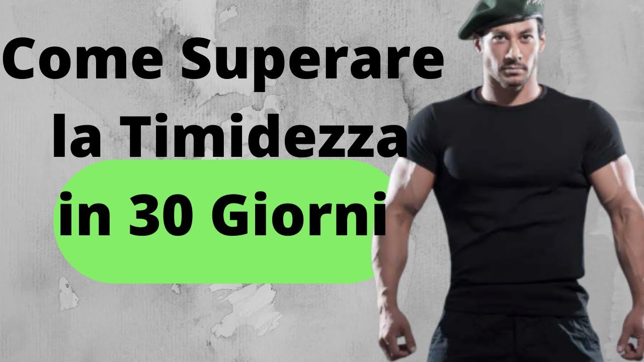 Vincere la Timidezza e l'Insicurezza in 30 Giorni