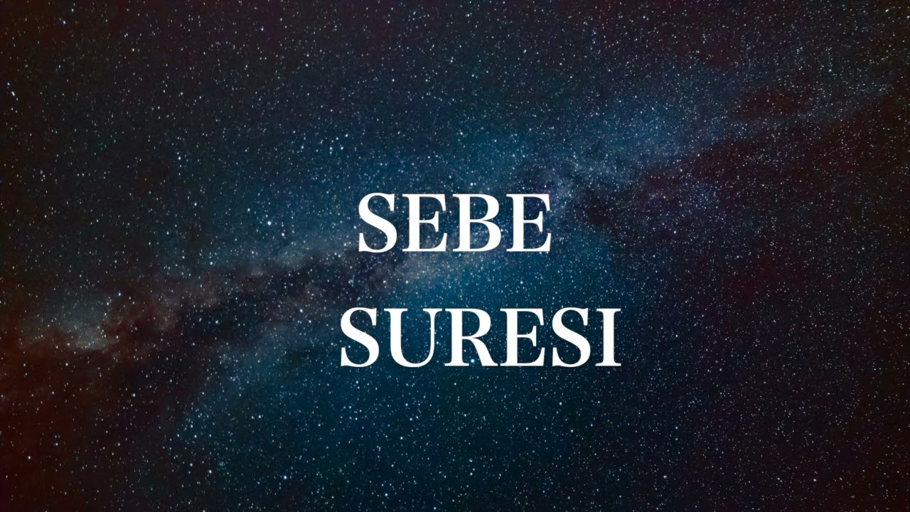(34) Sebe Suresi T&uuml;rk&ccedil;e Meali Dinle