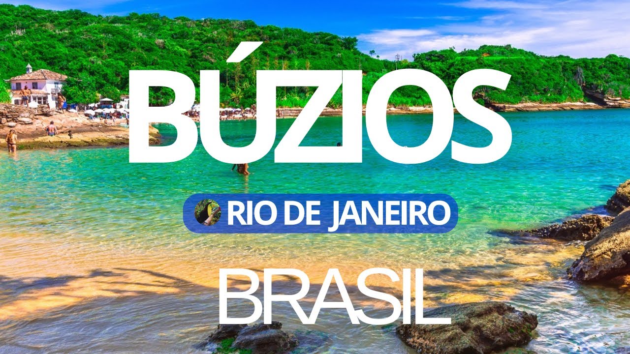 B&Uacute;ZIOS R&Iacute;O DE JANEIRO  BRASIL .Guia completa. Un lugar imperdible e inolvidable. #brasil #buzios
