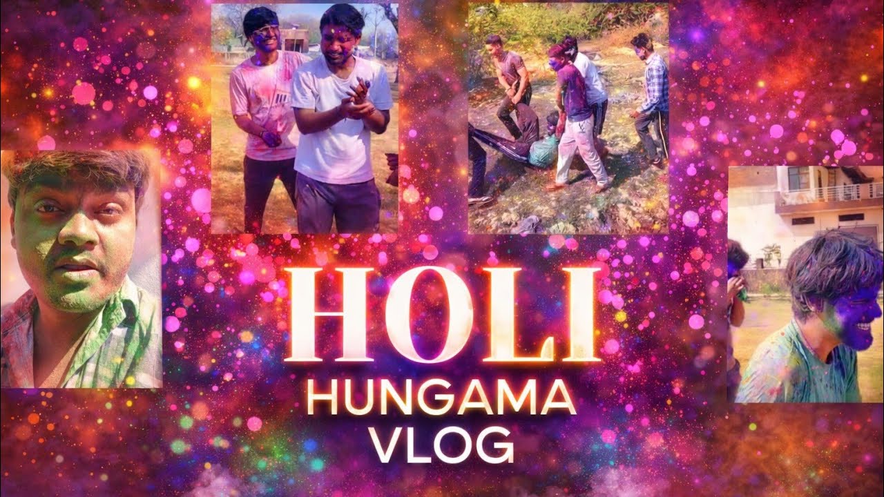 Holi Hungama | Daly vlog | Holi Vlog | Lifestyle Vlog | Gaganvlog |