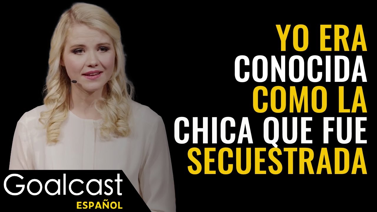 Elizabeth Smart - ¡Secuestrada Pero No Impotente! Un Discurso Inspirador - Goalcast