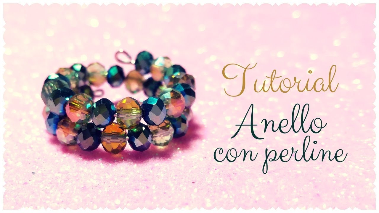 Tutorial: Anello con Perline | Facilissimo e Senza Schema