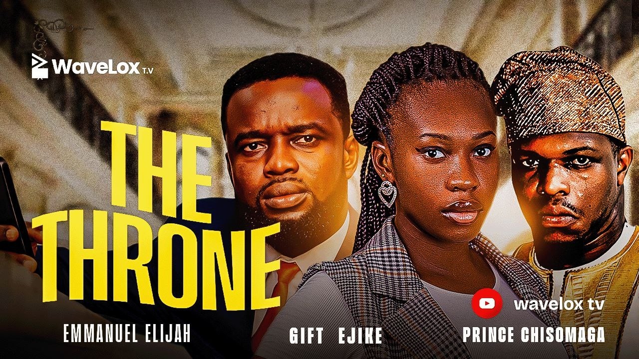 THE THRONE | Faith vs Power | A Christian Woman’s Story in Nigerian Politics | Wavelox Movie 2026
