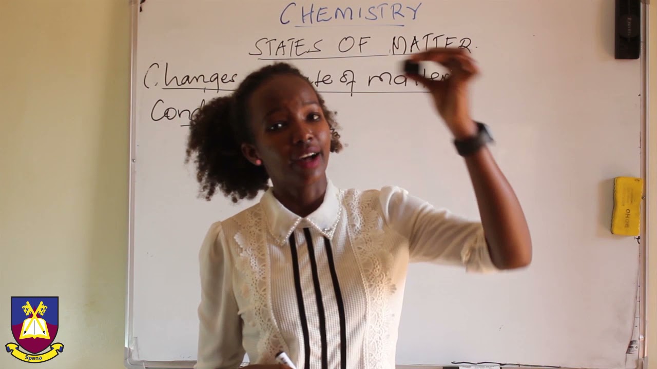 Senior One Chemistry State Of Mater (Change of state)