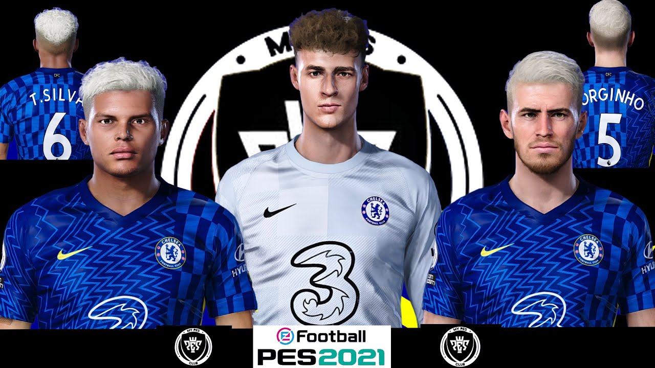 PES2021 Face:  Kepa Arrizabalaga , Thiago Silva , Jorginho