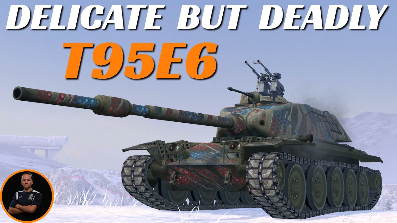T95E6 - most deadly heavium | Delicate but Deadly | WoT Blitz