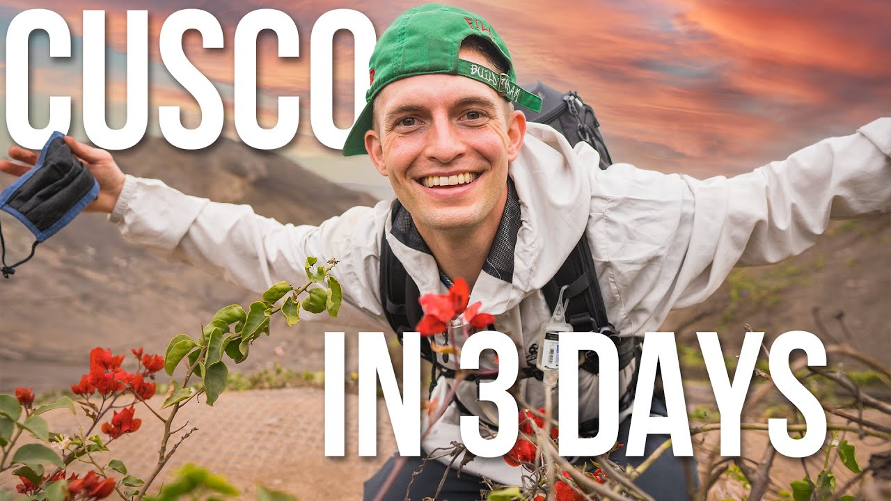 FULL 3 Day Travel Guide | Cusco, Peru
