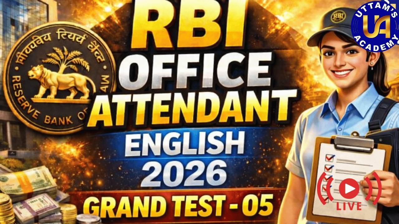 RBI OFFICE ATTENDANT  ENGLISH GRAND TEST 05 LIVE BY TEJASWI MAM
