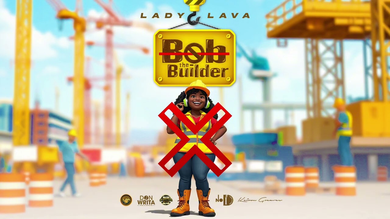 Lady Lava - Bob The Builder