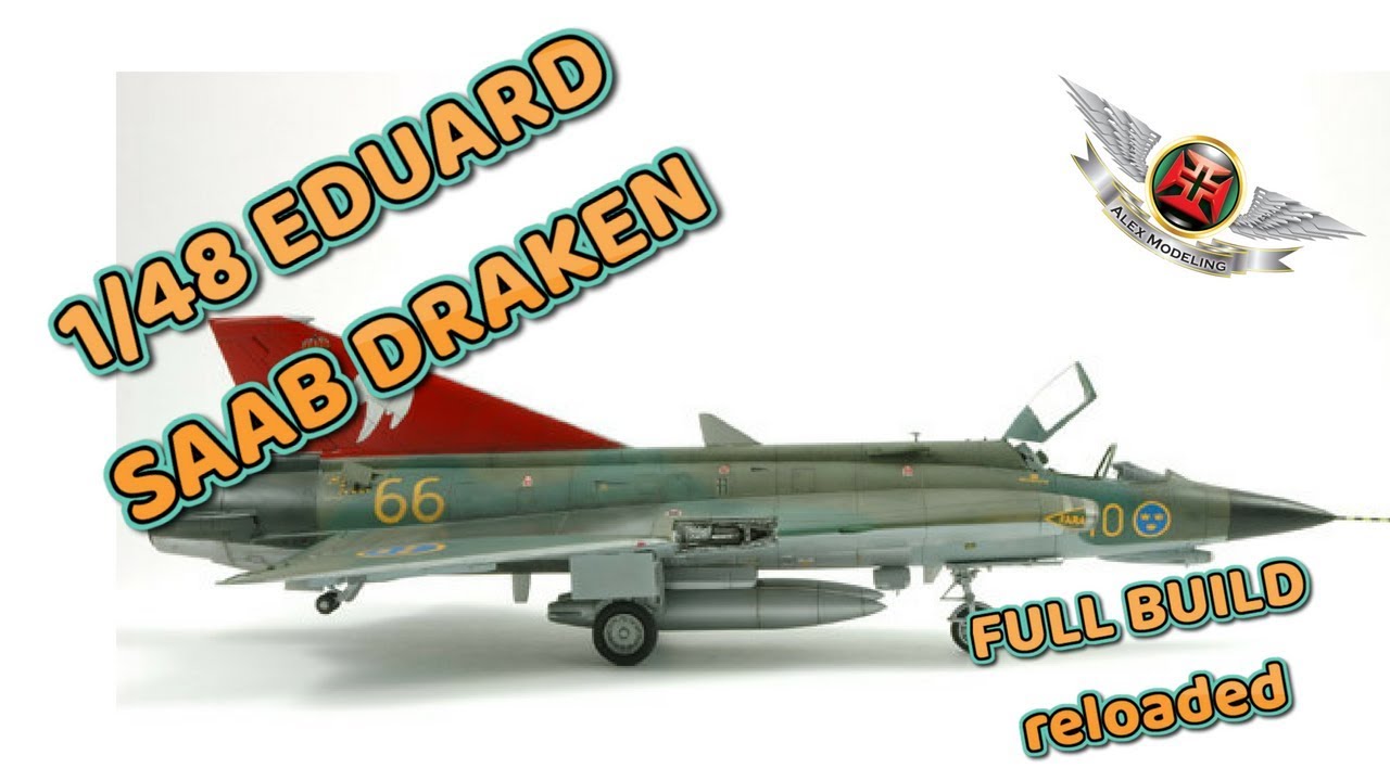 1 /48 Eduard Saab Draken FULL BUILD RELOADED
