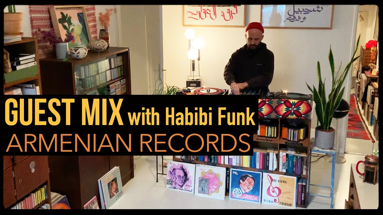 Guest Mix: Armenian Records from Beirut with Habibi Funk