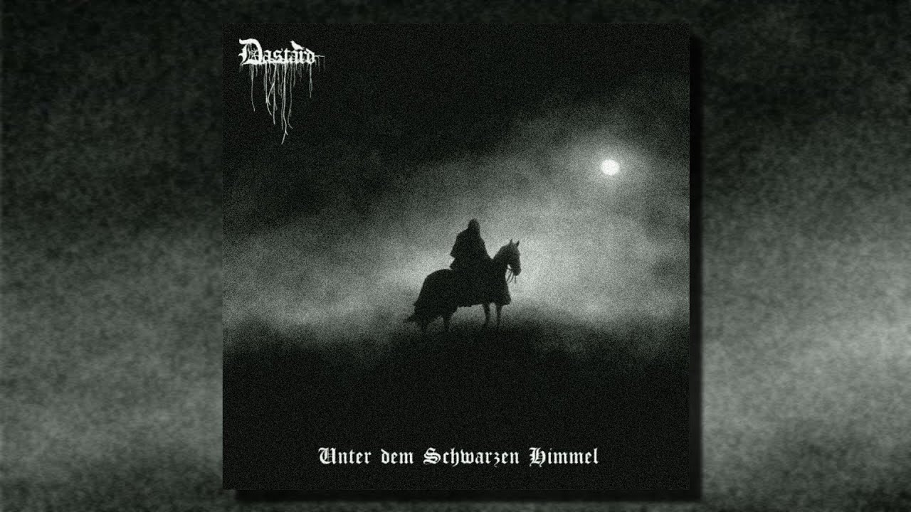 Dastard - Unter dem Schwarzen Himmel (EP)