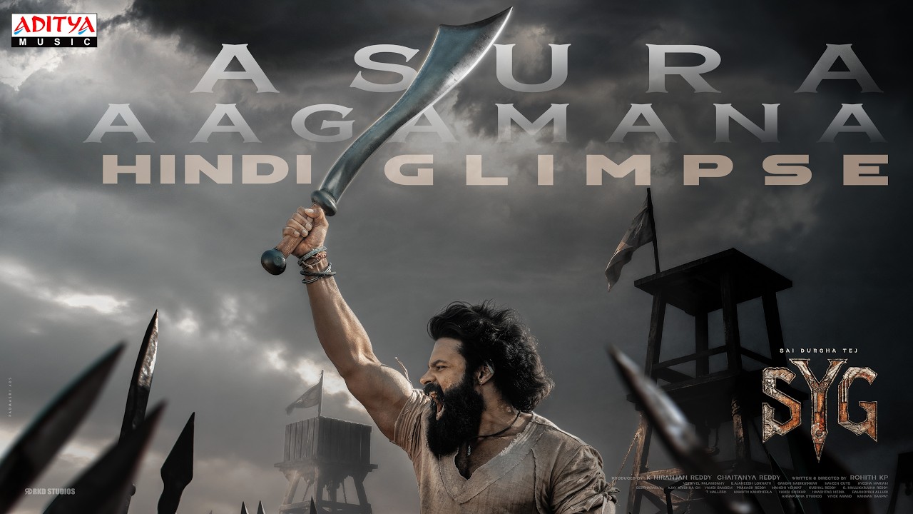 SYG Asura Aagamana Glimpse - Hindi | Sambarala Yeti Gattu | Sai Durgha Tej | Rohith