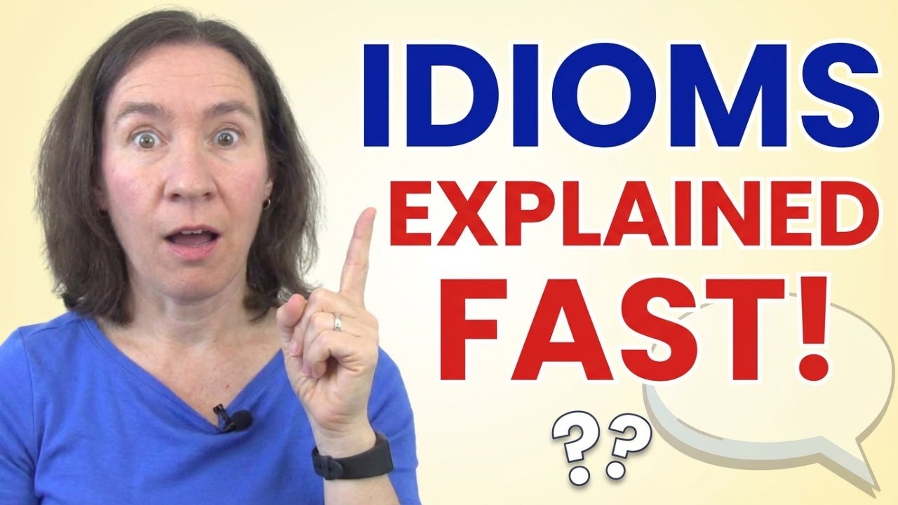 Quick answers to questions about idioms in English