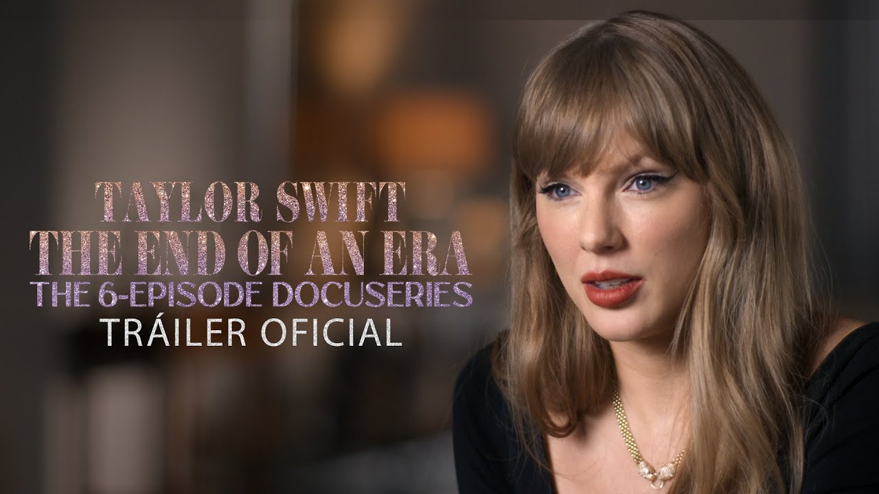 Taylor Swift | The End of an Era | Tráiler oficial | Disney+
