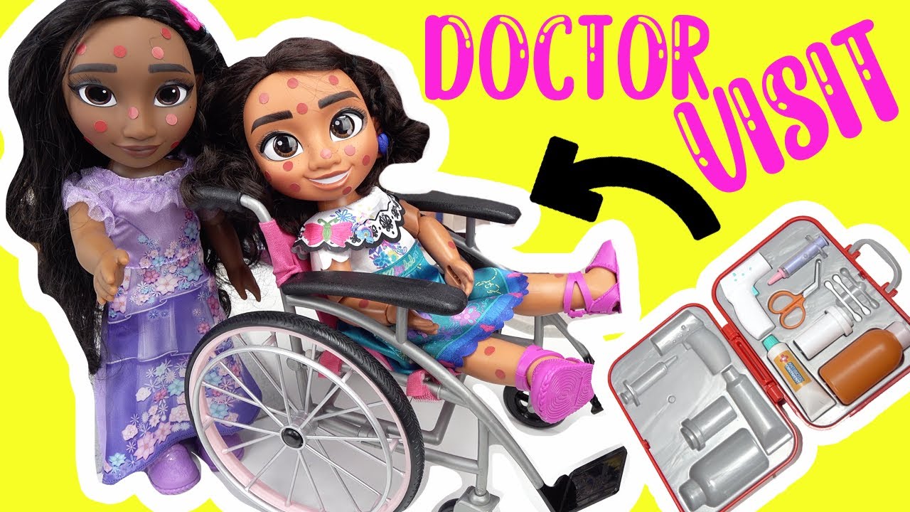 Disney Encanto Mirabel and Isabela Dolls Go To Hospital for Doctor Visit