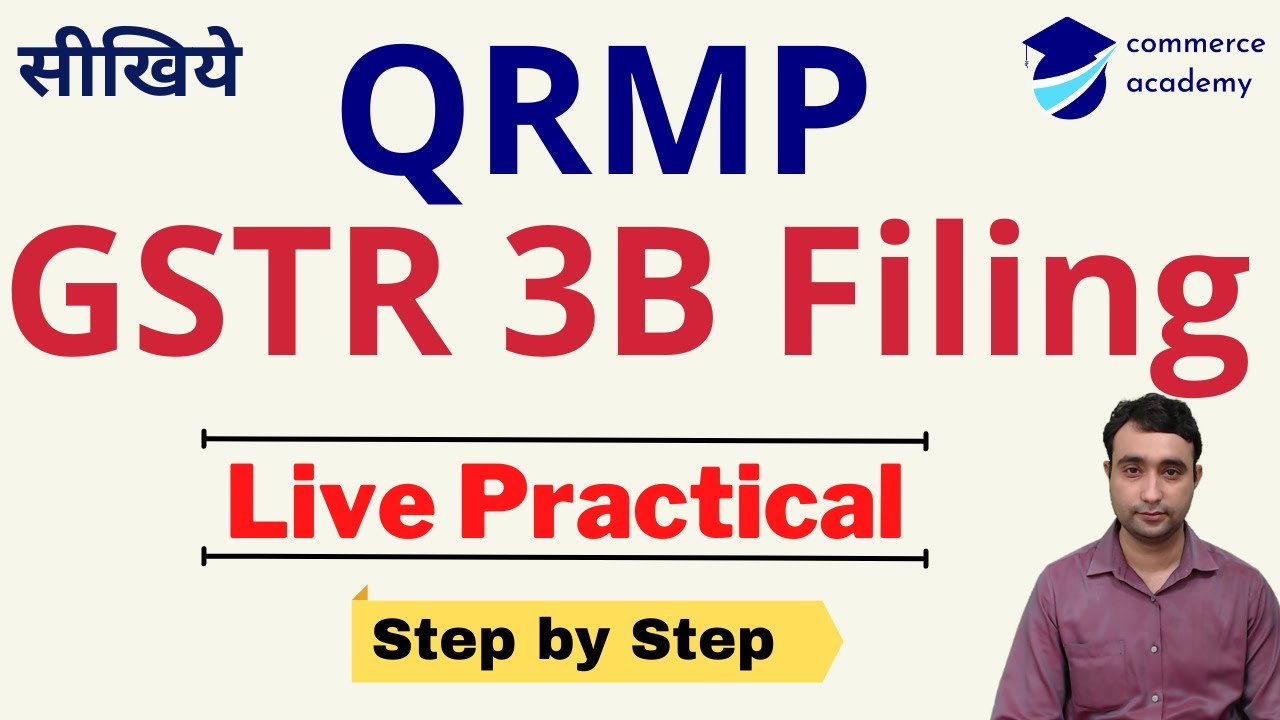 Live QRMP GSTR 3B Filing with Interest Calculation Cash Payment in Hindi latest @Academy Commerce