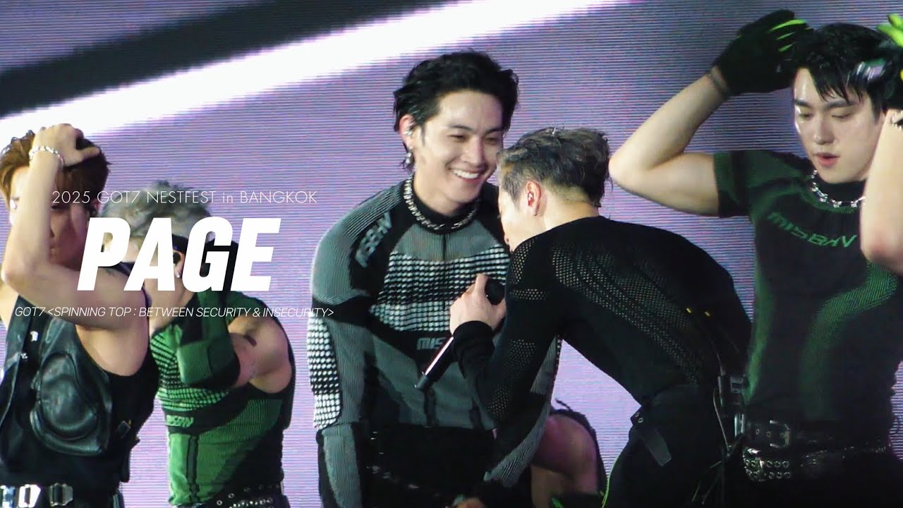 250502 | GOT7 concert [NESTFEST] in BANGKOK - PAGE