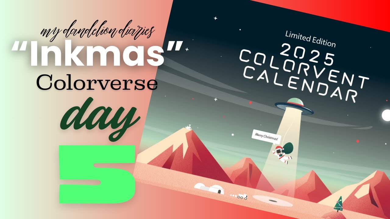 Colorverse Colorvent 2025: День 5 | #inkmas2025