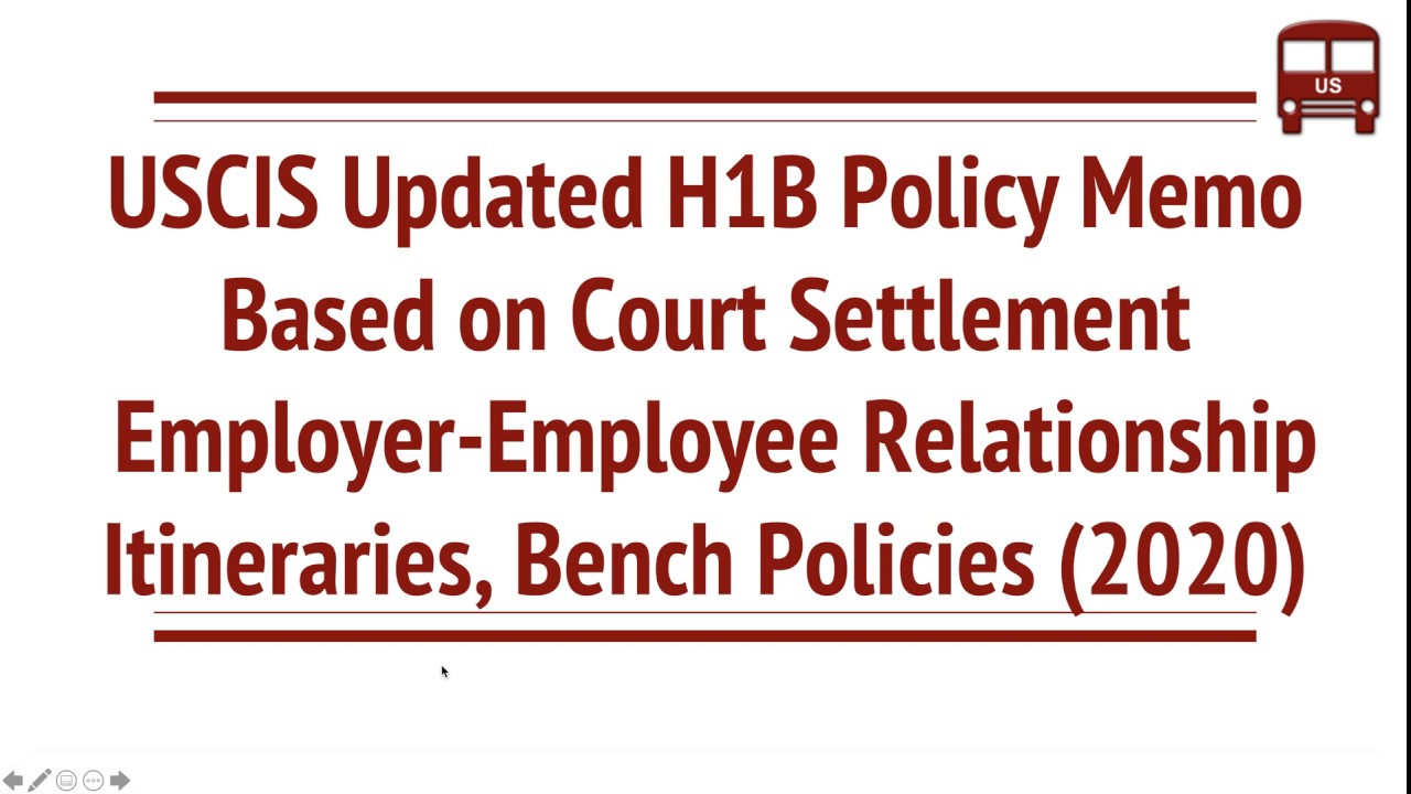 USCIS New H1B Employer Employee Relationship, Itinerary Policy(2020)
