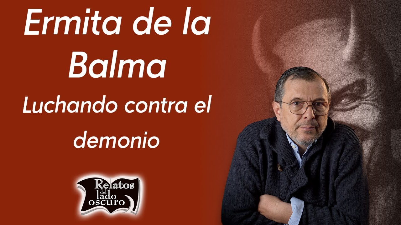 Ermita de la Balma, luchado contra el demonio | Relatos del lado oscuro