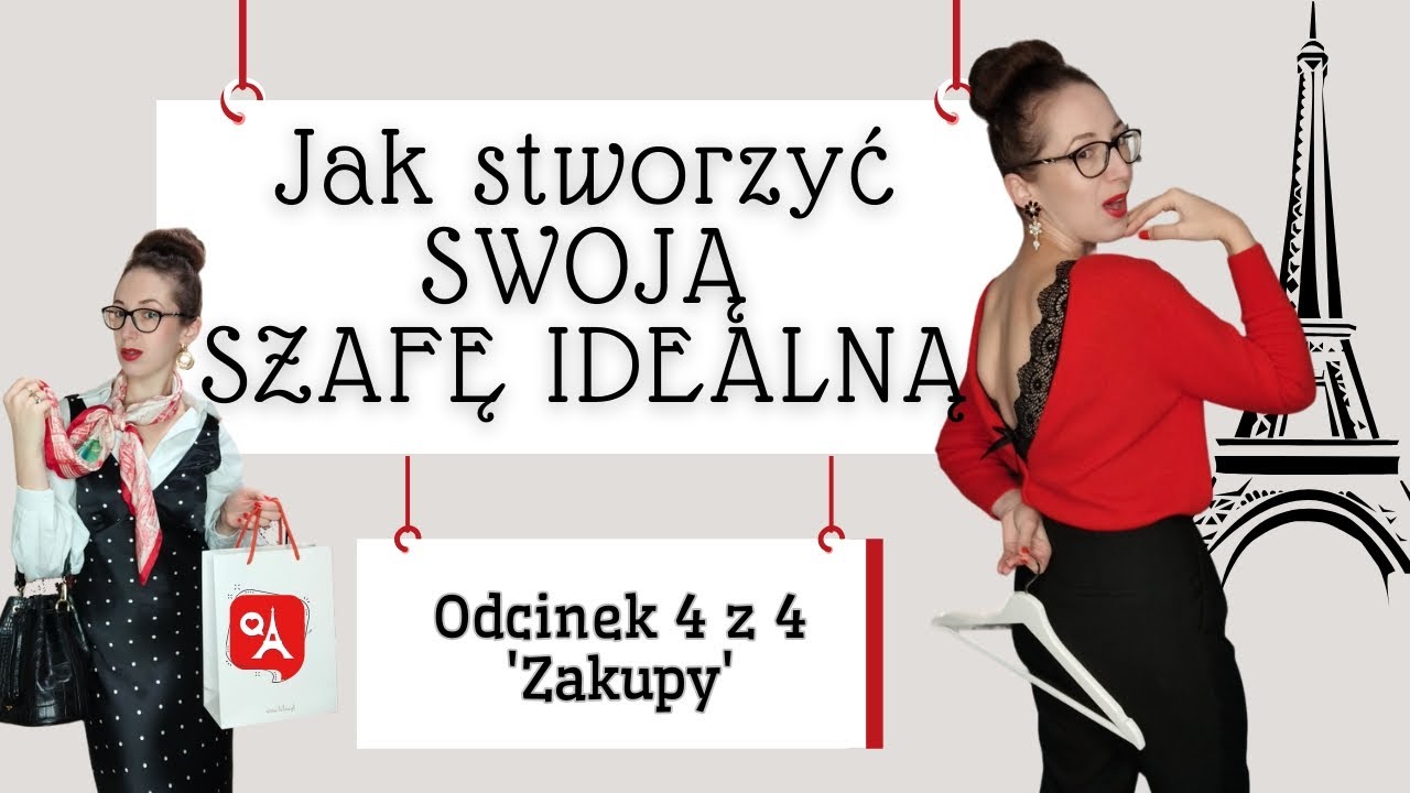 Jak stworzyć SWOJĄ SZAFĘ IDEALNĄ - odc. 4 'Zakupy'
