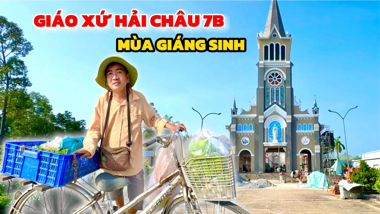 Bất Ngờ! Xóm Người Bắc Ở Kinh 7B Tân Hiệp – Giáo Xứ Hải Châu Mùa giáng sinh Nay Ra Sao?