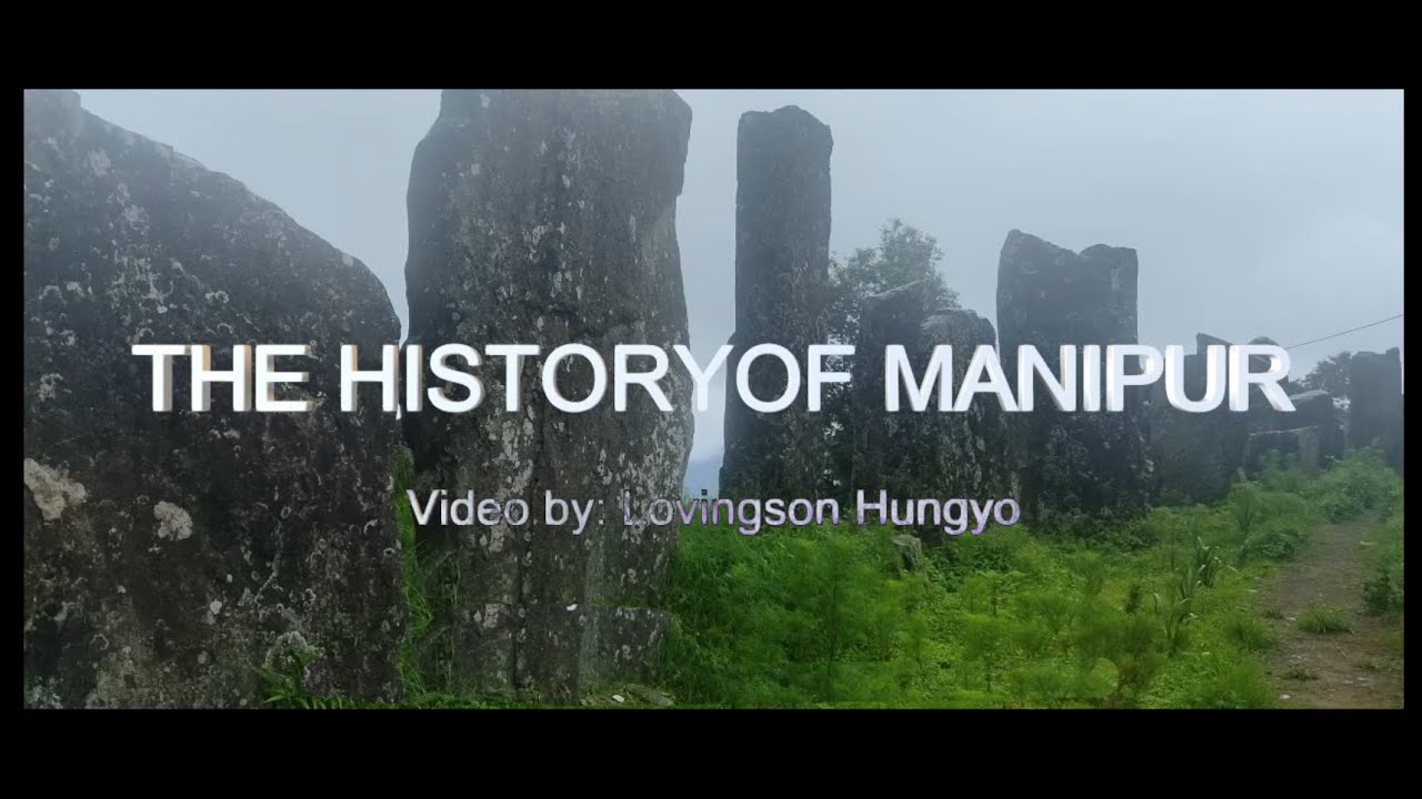The History of Manipur