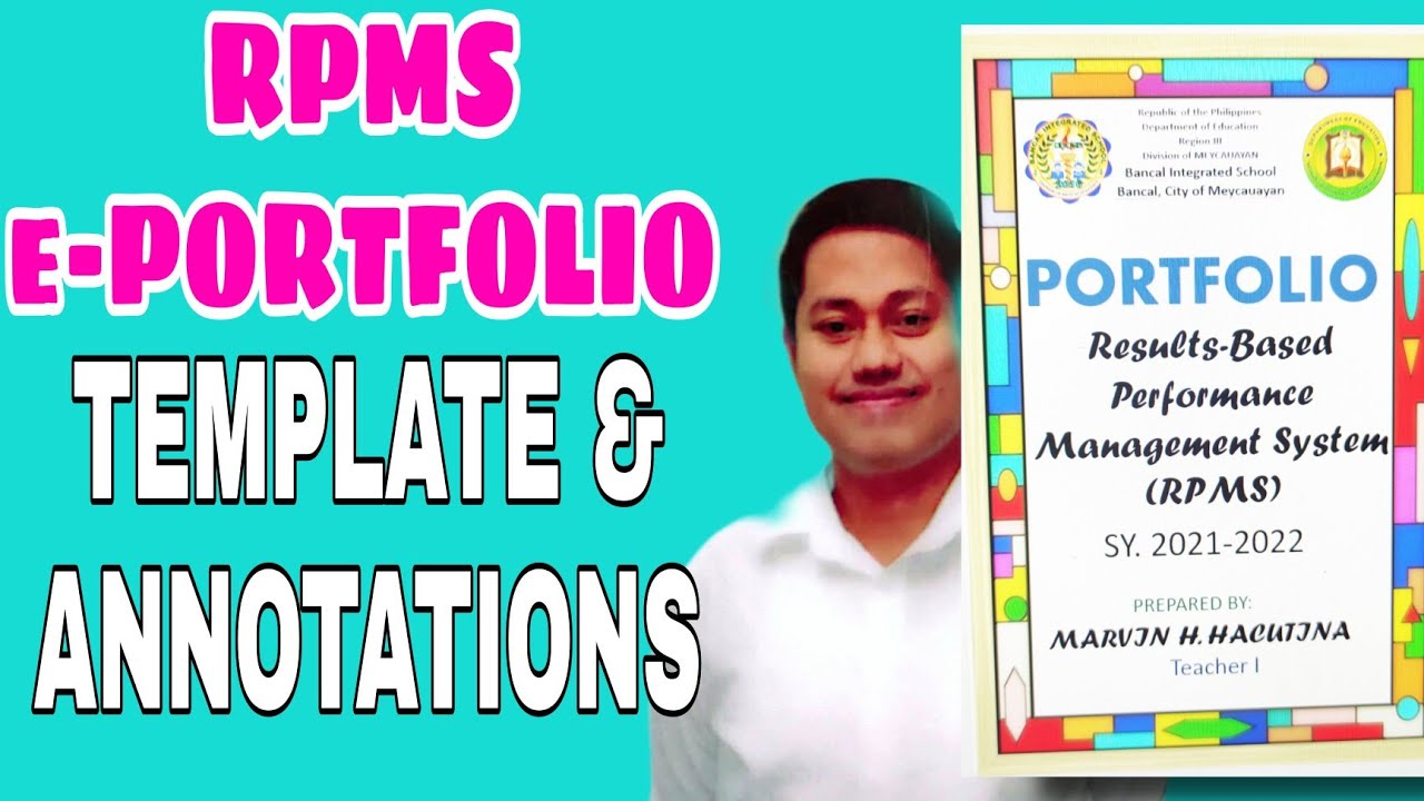 RPMS Portfolio 2022 with Annotation (Free Template-Editable) +MOVs