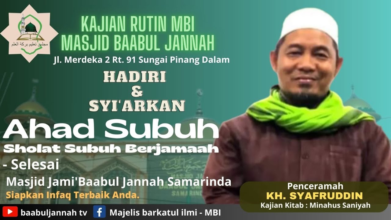 Siaran langsung baabuljannah tv || KH. SYAFRUDDIN.