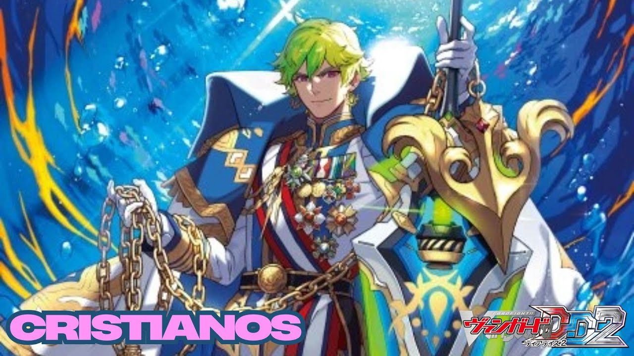 CARDFIGHT!! VANGUARD DEAR DAYS 2 (POST DZ-BT03) - CRISTIANOS DECK SHOWCASE & DECK PROFILE