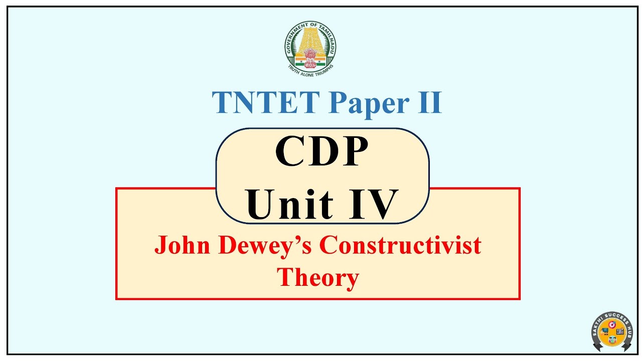 TET CDP Paper 2 | John Dewey's Learning Theory | TET CDP