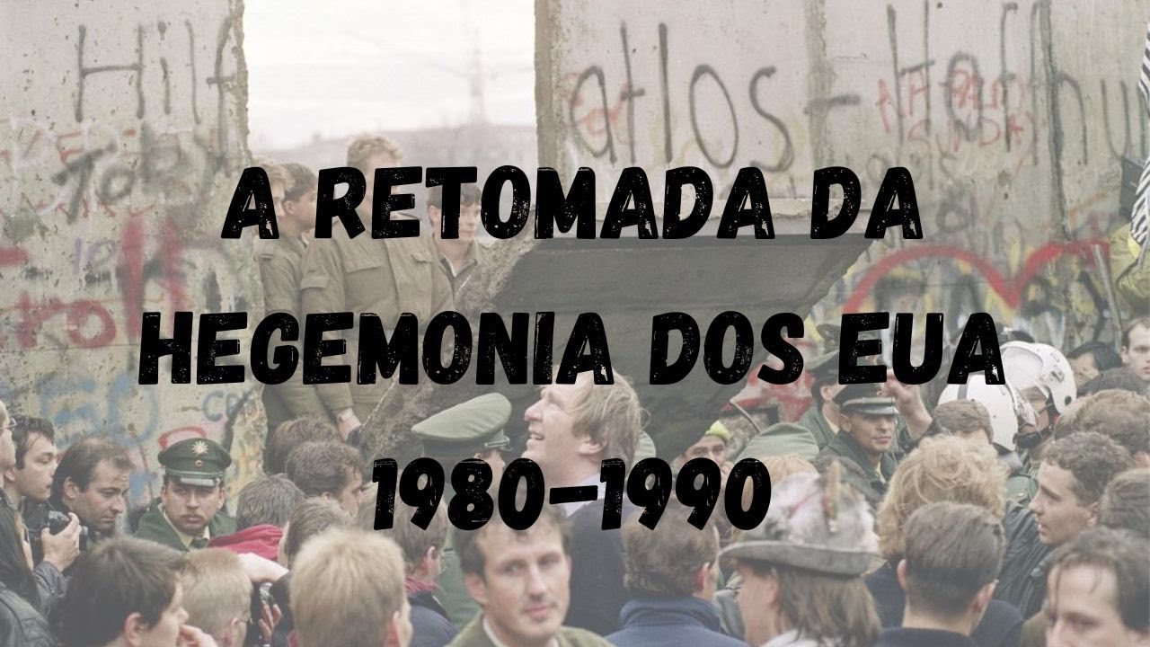 Aula 22 - A retomada da hegemonia dos EUA (1980-1990)