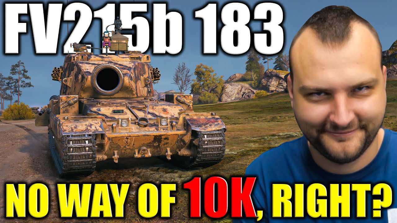FV215b 183: No Way I Did 10K… Right? :))